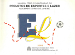 Manual para Elaboração de Projetos de Esportes e Lazer