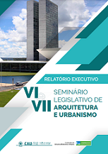 Vi e VII Seminário legislativo de Arquitetura e Urbanismo